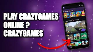 How to Play CrazyGames Online 2026? CrazyGames Tutorial