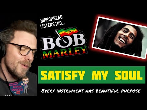 BOB MARLEY - SATISFY MY SOUL (UK Reaction) | EVERY INTRUMENT HAS A BEAUTIFUL PURPOSE!