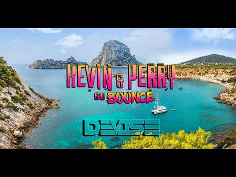 DEV1SE - Kevin & Perry Go Large BOUNCE DJ Mix Set - DONK SCOUSEHOUSE TRANCE