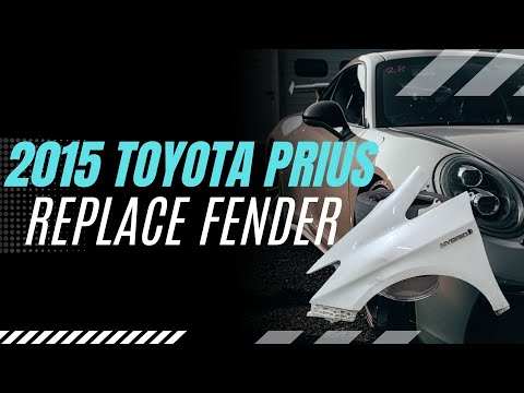 2015 Toyota Prius - Replace Fender