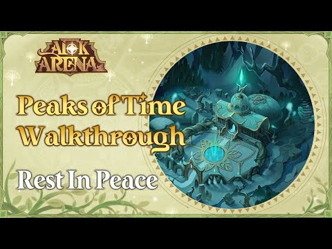 Peaks of Time Walkthrough: Rest In Peace | AFK Arena