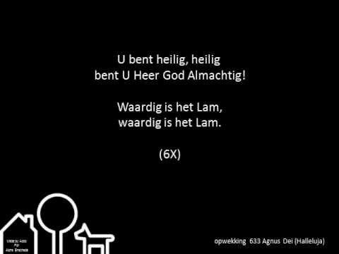 opwekking 633 Agnus Dei (Halleluja).avi