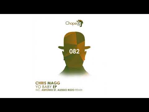 Chris Magg - Yo Baby (Original Mix)