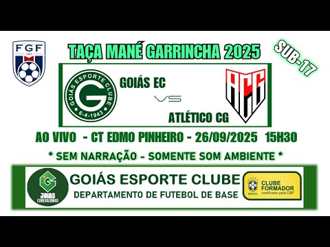 GOIÁS X ATLÉTICO  | TAÇA MANÉ GARRINCHA | AO VIVO | 26/09/2025 15:30