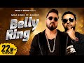 Belly Ring - Mika Singh Ft. Shaggy (Official Video) | Latest Song 2019 | Music & Sound Belly Ring - Mika Singh Ft. Shaggy (Official Video) | Latest Song 2019 | Music & Sound