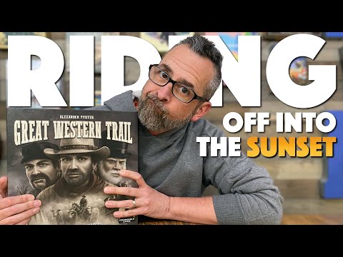 Say Goodbye to Great Western Trail - So Long Partner...