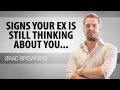 Signs Your Ex Is Thinking About You And What You Can Do About It