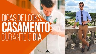 👔 Casamento durante o Dia - Roupa Masculina Casamento - #DicasMM 👔