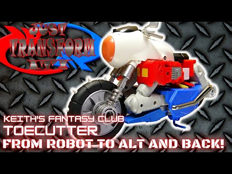 JUST TRANSFORM IT!: Keith's Fantasy Club Toecutter (Cy-Kill)