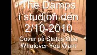 The Damps - Whatever You Want.wmv