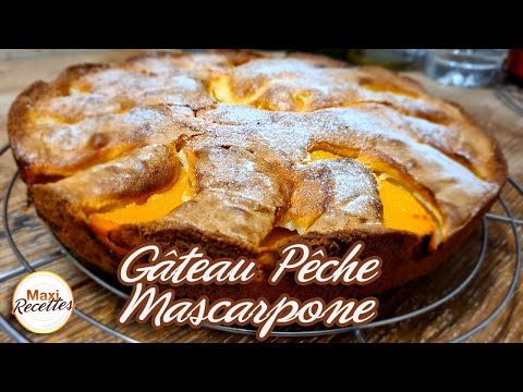 Gâteau Pêche Mascarpone - Recette Facile et Rapide