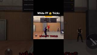 Tricks 👑 #freefire #whitefff #freefirehighlights #whiteff