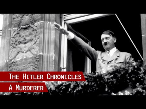 A Murderer - 1933 to 1934 | The Hitler Chronicles (4/13)
