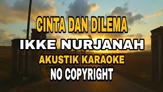 Download lagu KARAOKE CINTA DAN DILEMA || (VERSI AKUSTIK) mp3 Download lagu KARAOKE CINTA DAN DILEMA || (VERSI AKUSTIK) mp3