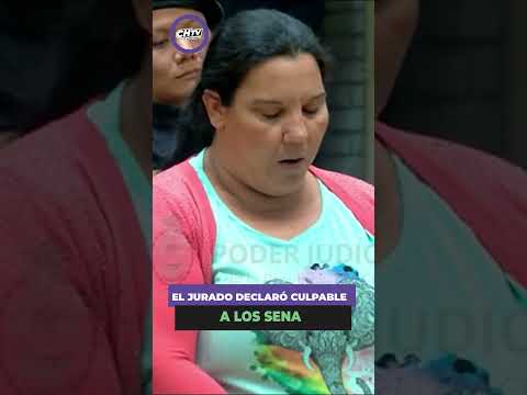 VEREDICTO: EL JURADO DECLARÓ CULPABLE A LOS SENA