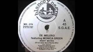 De Melero - Night Moves (En El Calor De La Noche Mix)