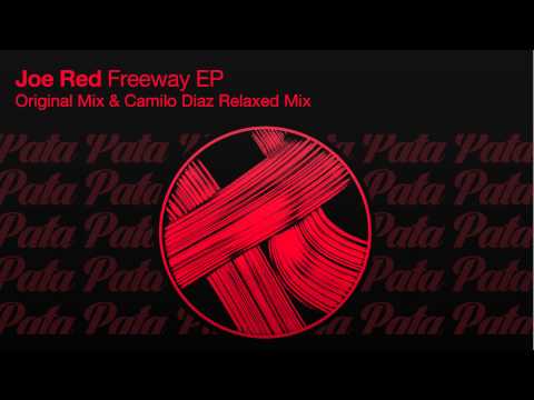 Joe Red - Freeway (Camilo Diaz Relaxed Mix | Preview) [Pata Pata Recordings]