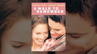 A Walk to Remember