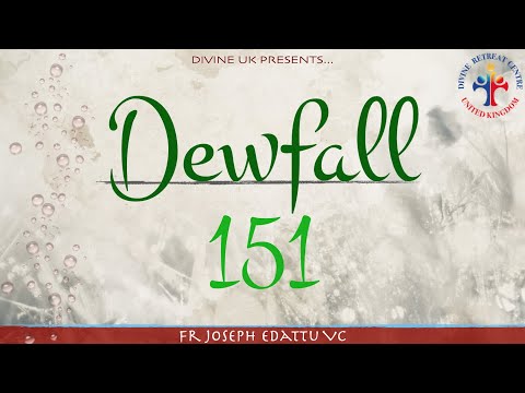 Dewfall 151 - What is joy?