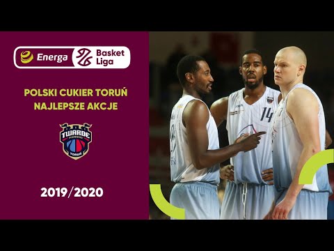 Polski Cukier Toruń - najlepsze akcje sezonu 2019/20