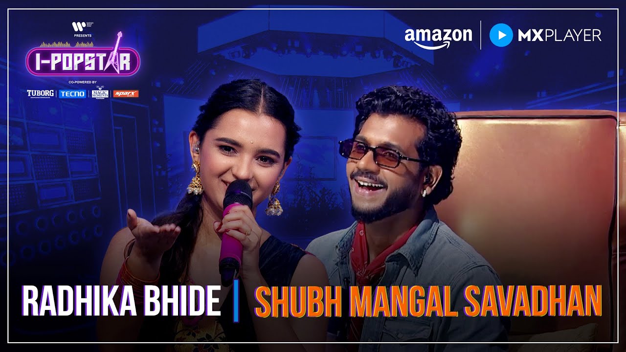 Shubh Mangal Savadhan Lyrics – Radhika Bhide | from I Popstar