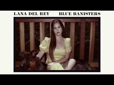 Lana Del Rey - Blue Banisters (Official Audio)
