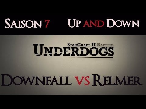 [S07E01] UnderDogs du 24/03/2014 - Downfall vs Relmer - Map 2