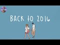 [Playlist] back to 2016 🍏 childhood songs that bring you back to 2016 ~ throwback playlist