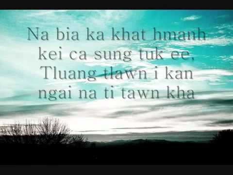 Bil Sung - Na Bia Ka khat #laihla #chinhla #hlathar