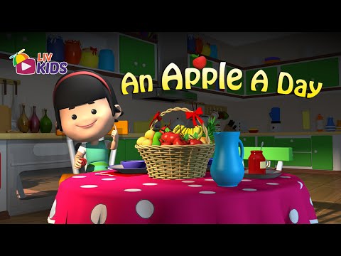 An Apple A Day Keeps The Doctor Away with Lyrics | LIV Kids Nursery Rhymes and Songs | HD