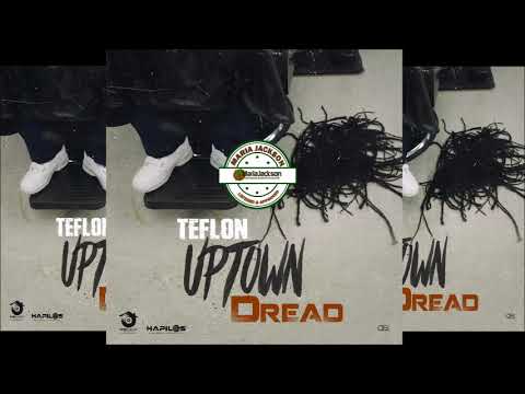 Teflon - Uptown Dread - Armz House Records