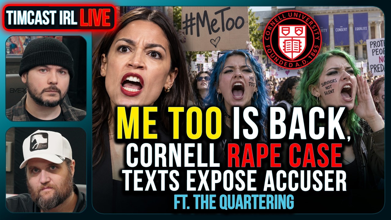 METOO IS BACK, Cornell Case REEKS Of HOAX | Timcast IRL