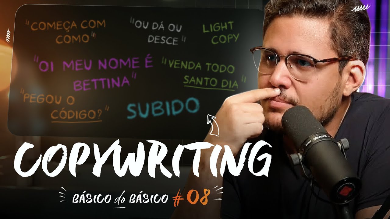 BÁSICO DO BÁSICO #08 | COPYWRITING