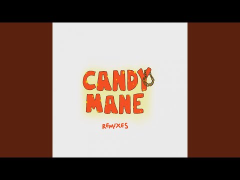 Candy Mane (Qemist & Minivan_Markus Remix)