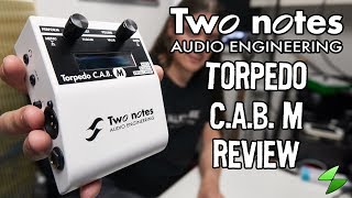 Video thumbnail for Two notes Torpedo C.A.B. M in-depth review by Max Solo Music
