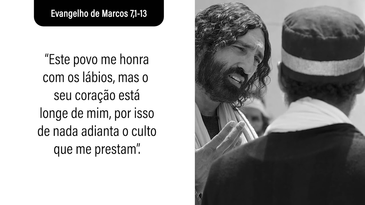 10 de fevereiro Evangelho de Marcos 7,1-13