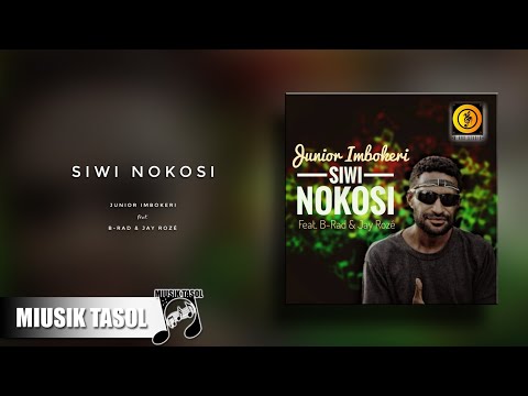 Jnr Imbokeri - Siwi Nokosi (ft. B-Rad & Jay Rozé)