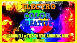 Hardwell &amp; Tiesto feat. Andreas Moe - Colors  (Audio)