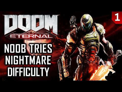 Doom Noob Starts Doom Eternal on Nightmare Difficulty - Blind (PS4) - Part 1: Mission 1