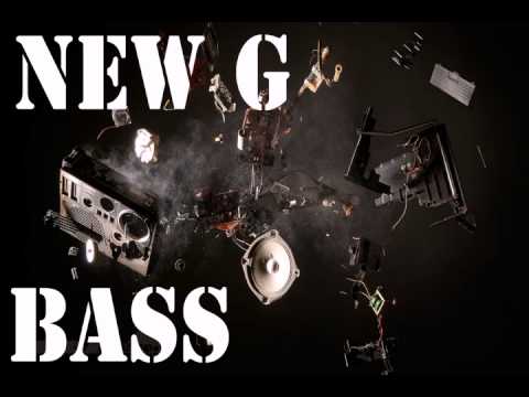 NeW G - Bass