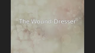 The Wound-Dresser