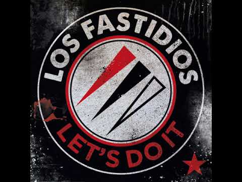 Los Fastidios - Let's Do It (Full Album)