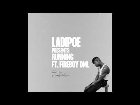 Ladipoe – Running ft Fireboy DML