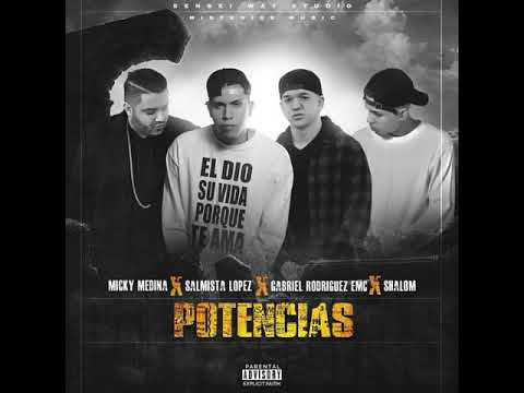 Salmista Lopez - Potencias (feat. Mickey Medina, Shalom & Gabriel Rodriguez EMC)