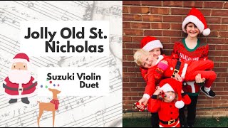 Jolly Old St  Nicholas | Christmas Violin Duet