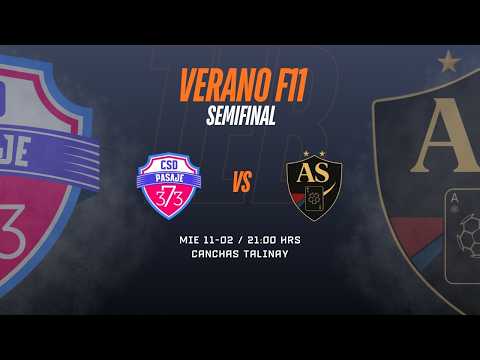 Torneo Verano F11 - Semifinal - CSD Pasaje 373 vs Academia AS