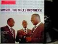 THE MILLS BROTHERS - MMMMMMM PT. 1