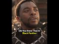 Did You Know That In Black Panther