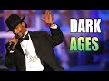 Katt Williams Dark Ages