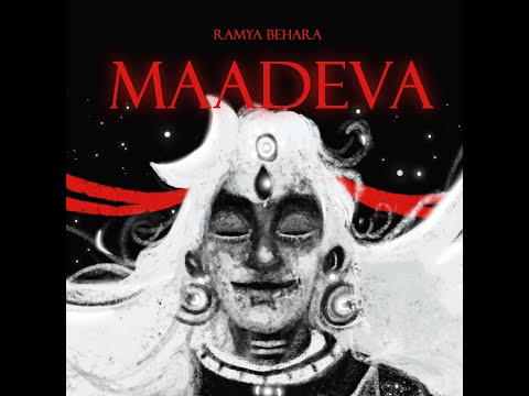 MAADEVA || RAMYA BEHARA || HAPPY MAHA SHIVARATHRI